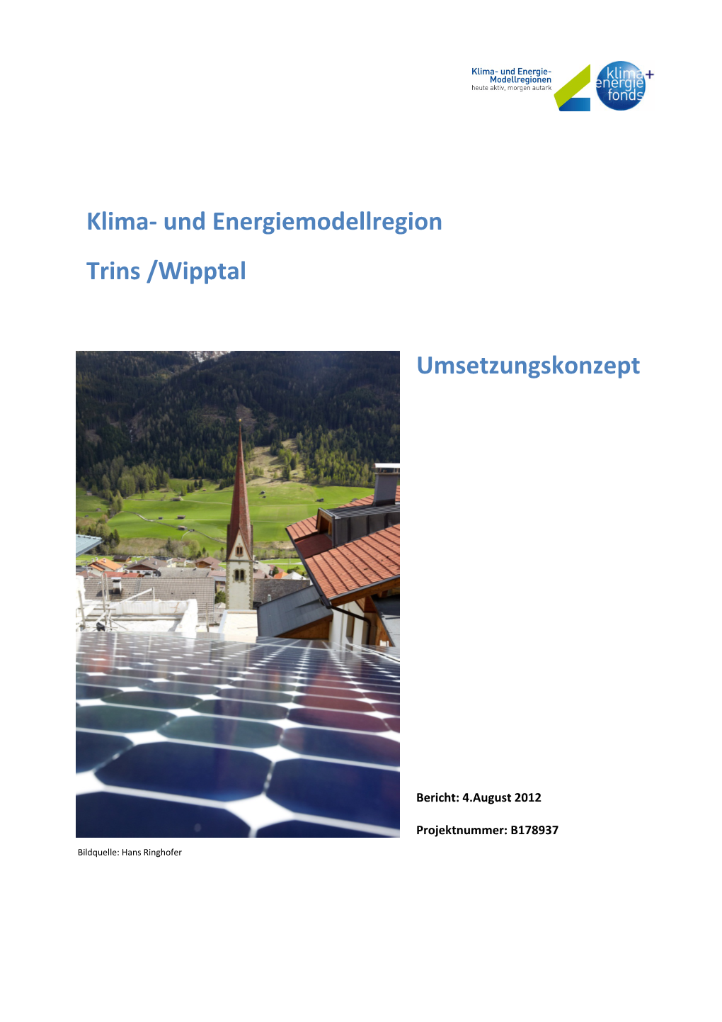Klima- Und Energiemodellregion Trins /Wipptal Umsetzungskonzept