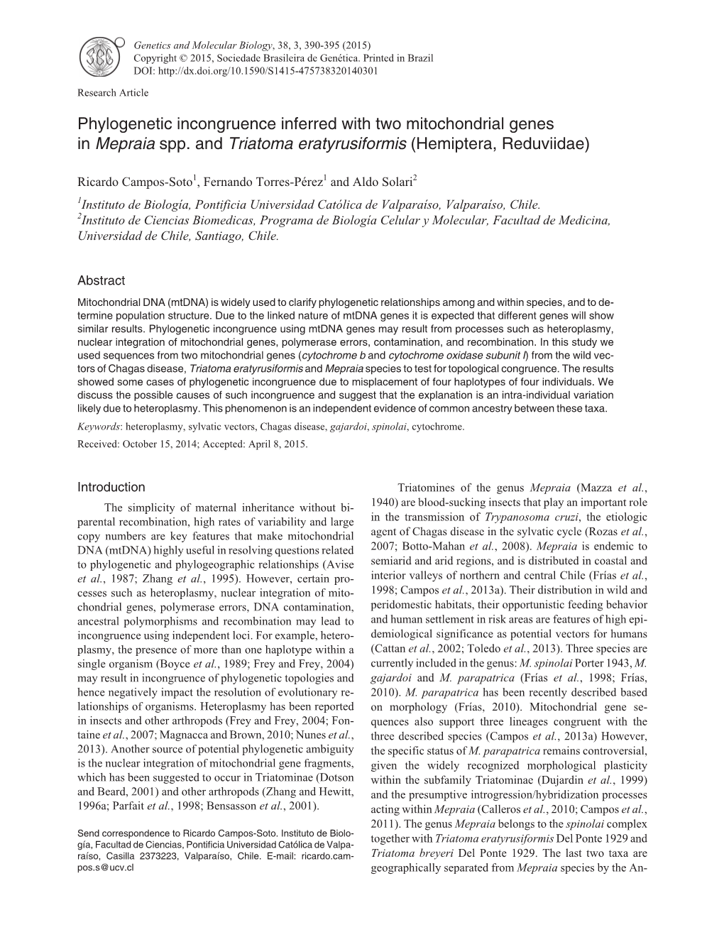 Phylogenetic Incongruence Inferred with Two Mitochondrial Genes in Mepraia Spp. and Triatoma Eratyrusiformis (Hemiptera, Reduviidae)