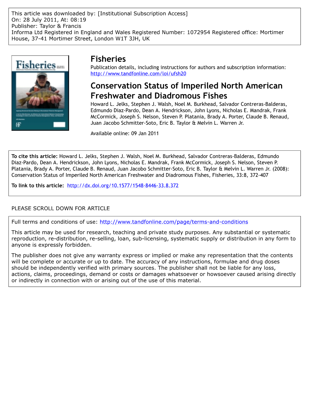 Conservation Status of Imperiled North American Freshwater and Diadromous Fishes Howard L