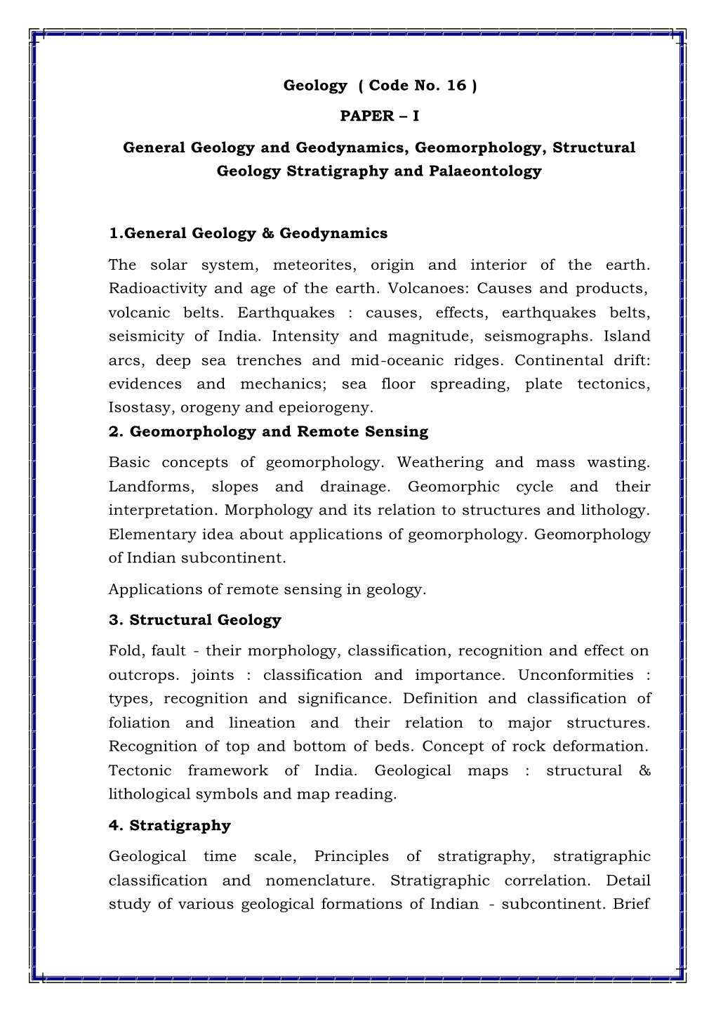 Geology ( Code No. 16 ) PAPER – I