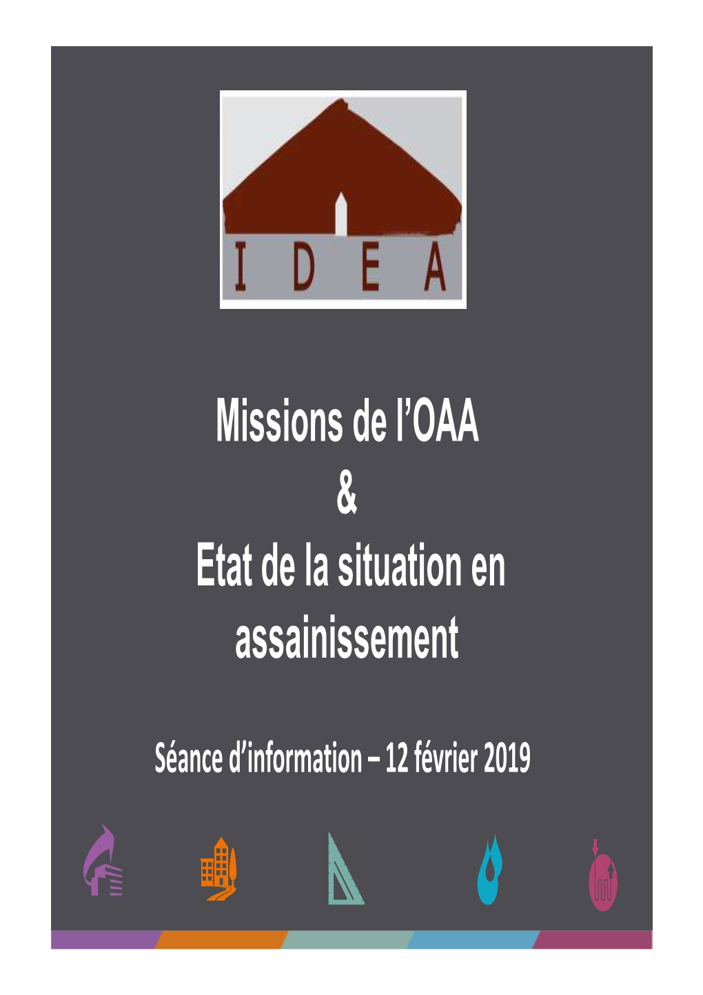 Missions De L'oaa & Etat De La Situation En Assainissement