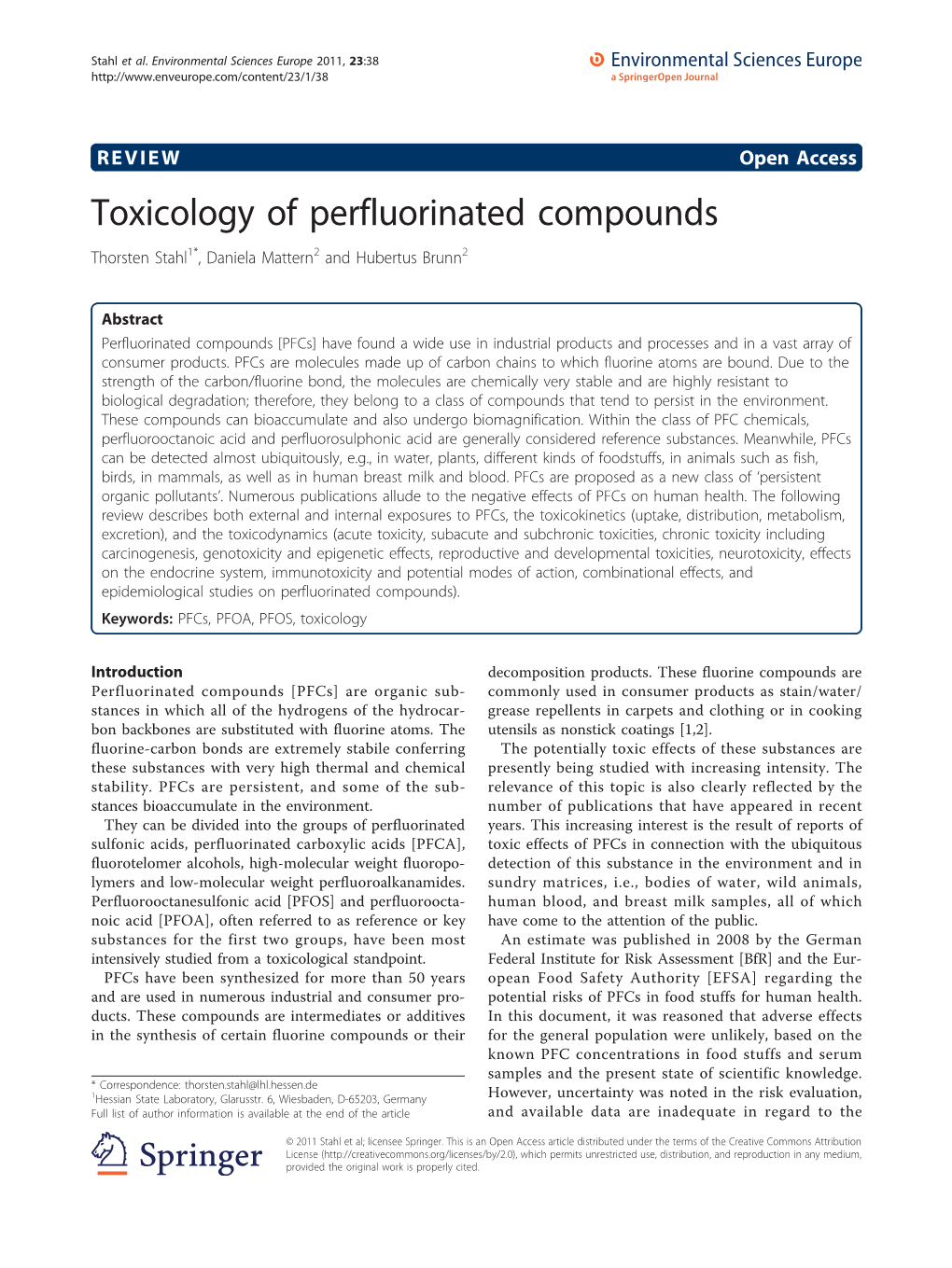 Toxicology of Perfluorinated Compounds Thorsten Stahl1*, Daniela Mattern2 and Hubertus Brunn2
