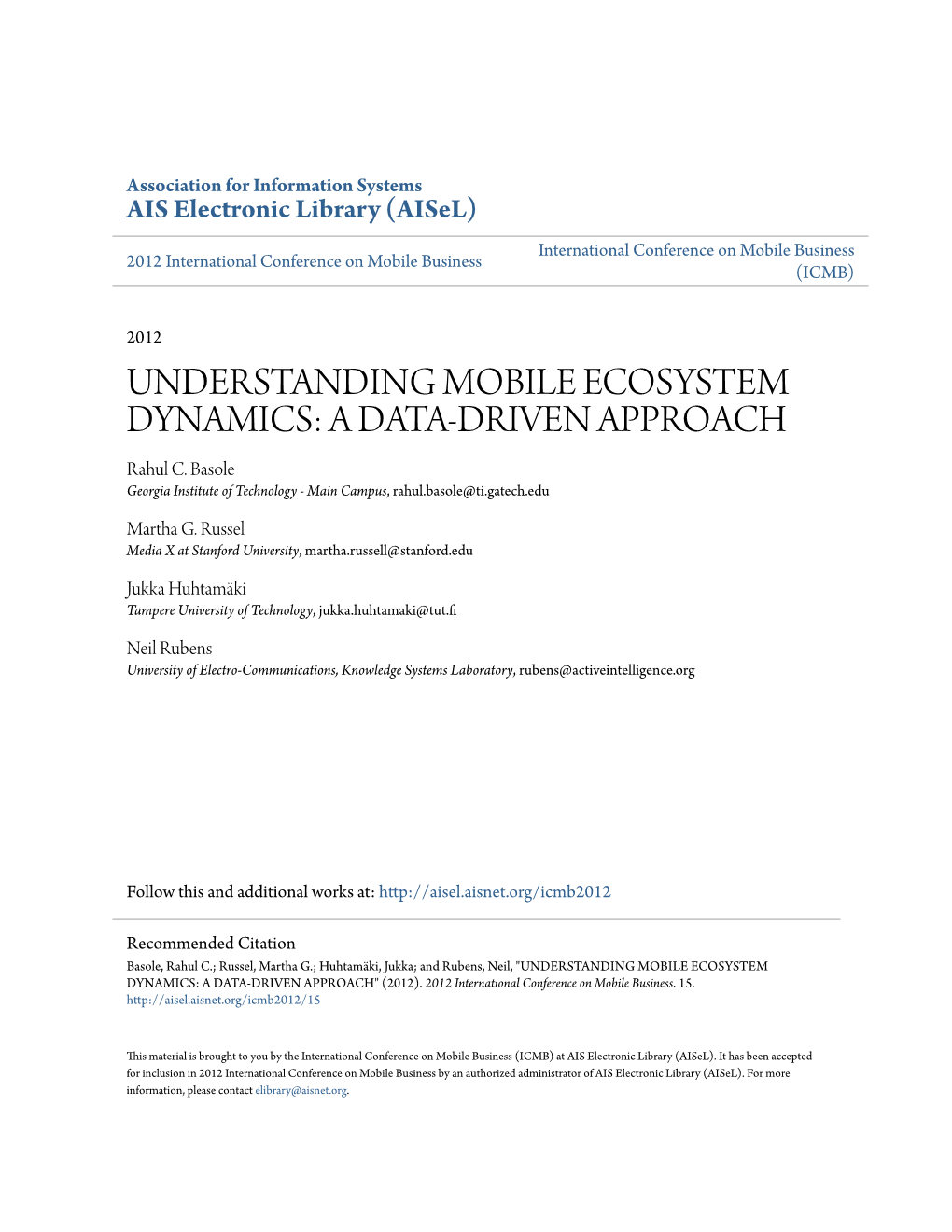 UNDERSTANDING MOBILE ECOSYSTEM DYNAMICS: a DATA-DRIVEN APPROACH Rahul C