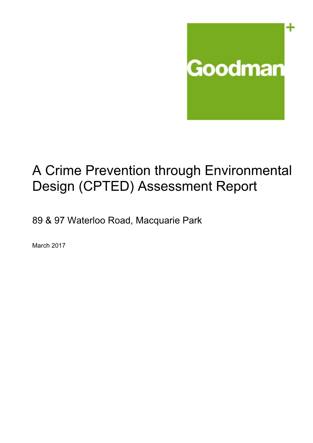 A Crime Prevention Through Environmental Design (CPTED) Assessment Report