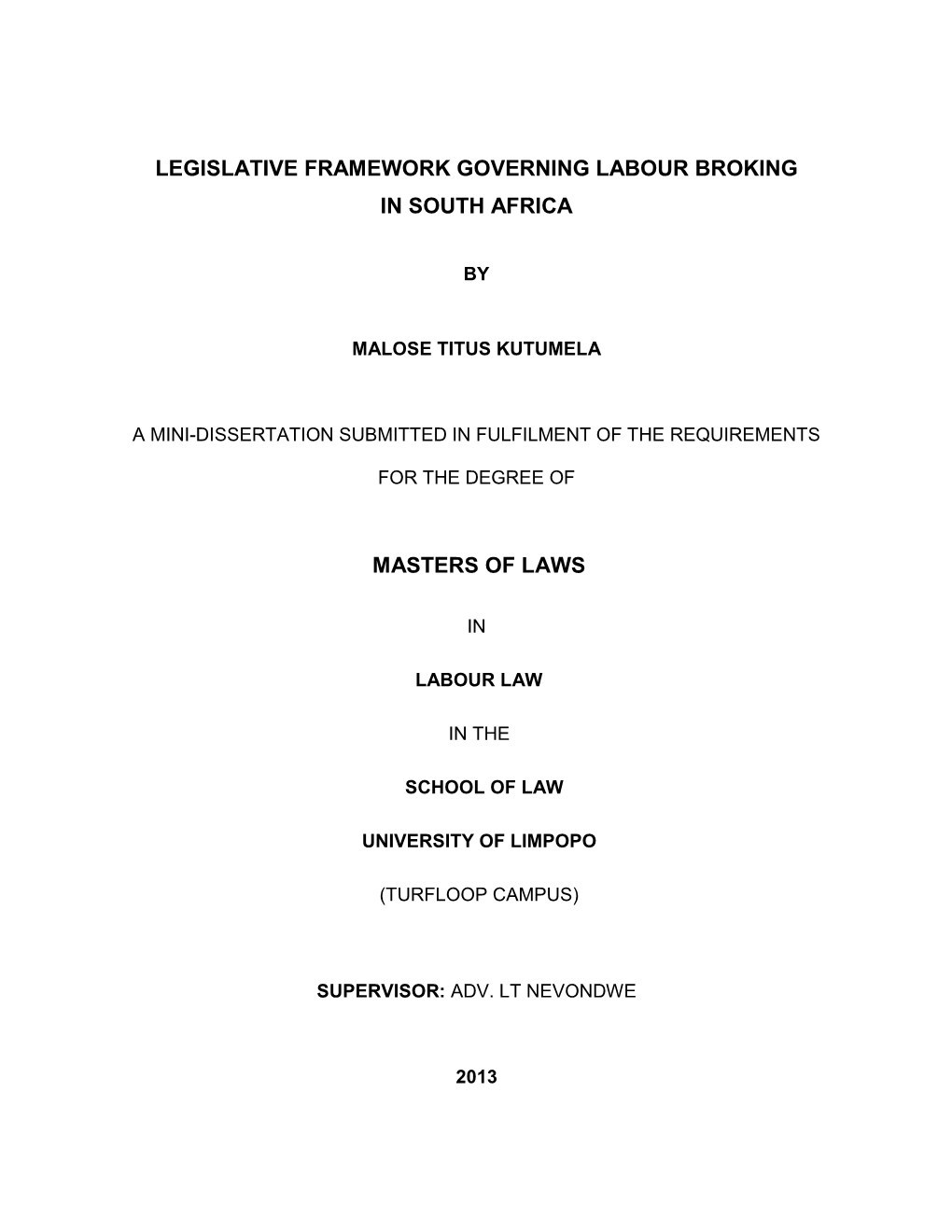 Legislative Framework Governing Labour Broking in South Africa