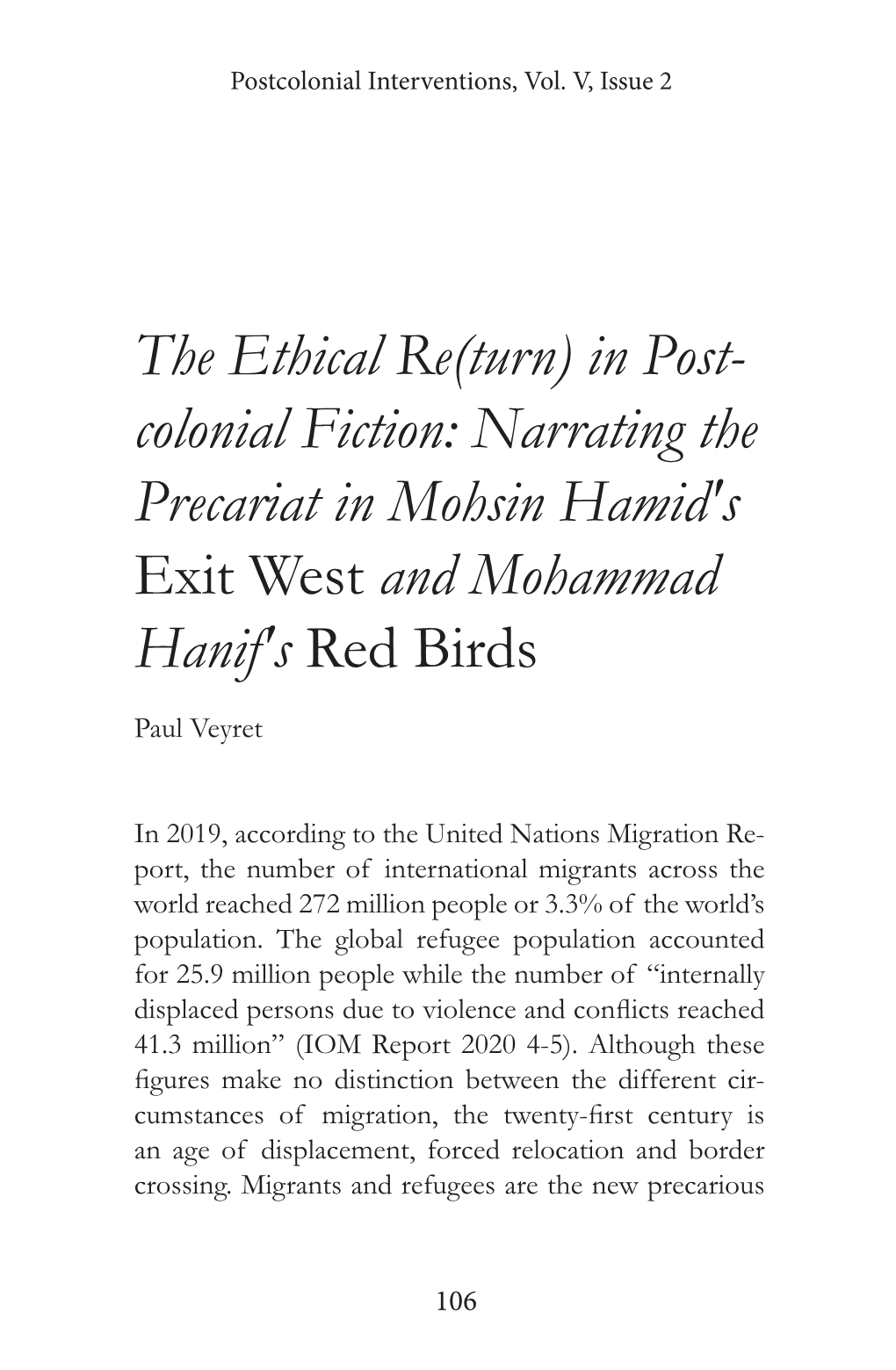 Colonial Fiction: Narrating the Precariat in Mohsin Hamid's Exit West and Mohammad Hanif's Red Birds