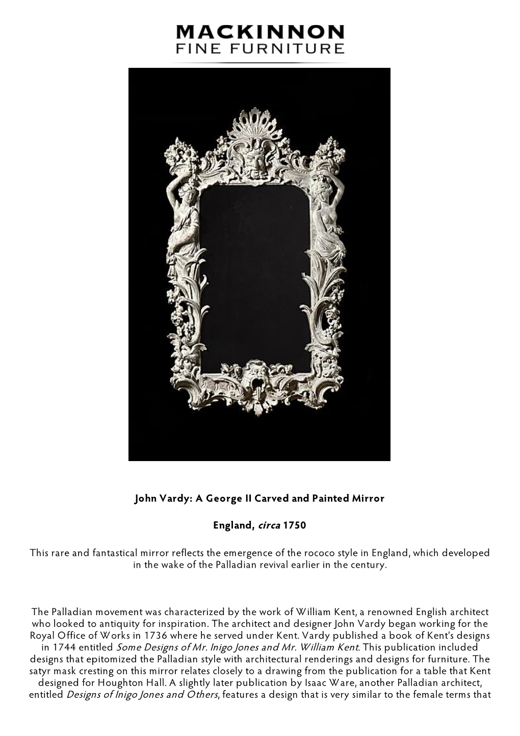 John Vardy: a George II Carved and Painted Mirror England, Circa 1750