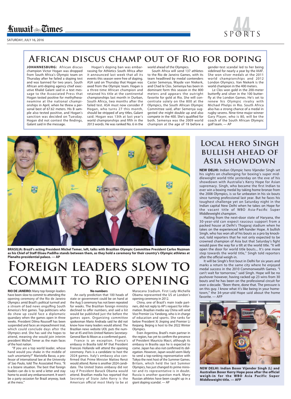 Foreign Leaders Slow to Commit to Rio Opening