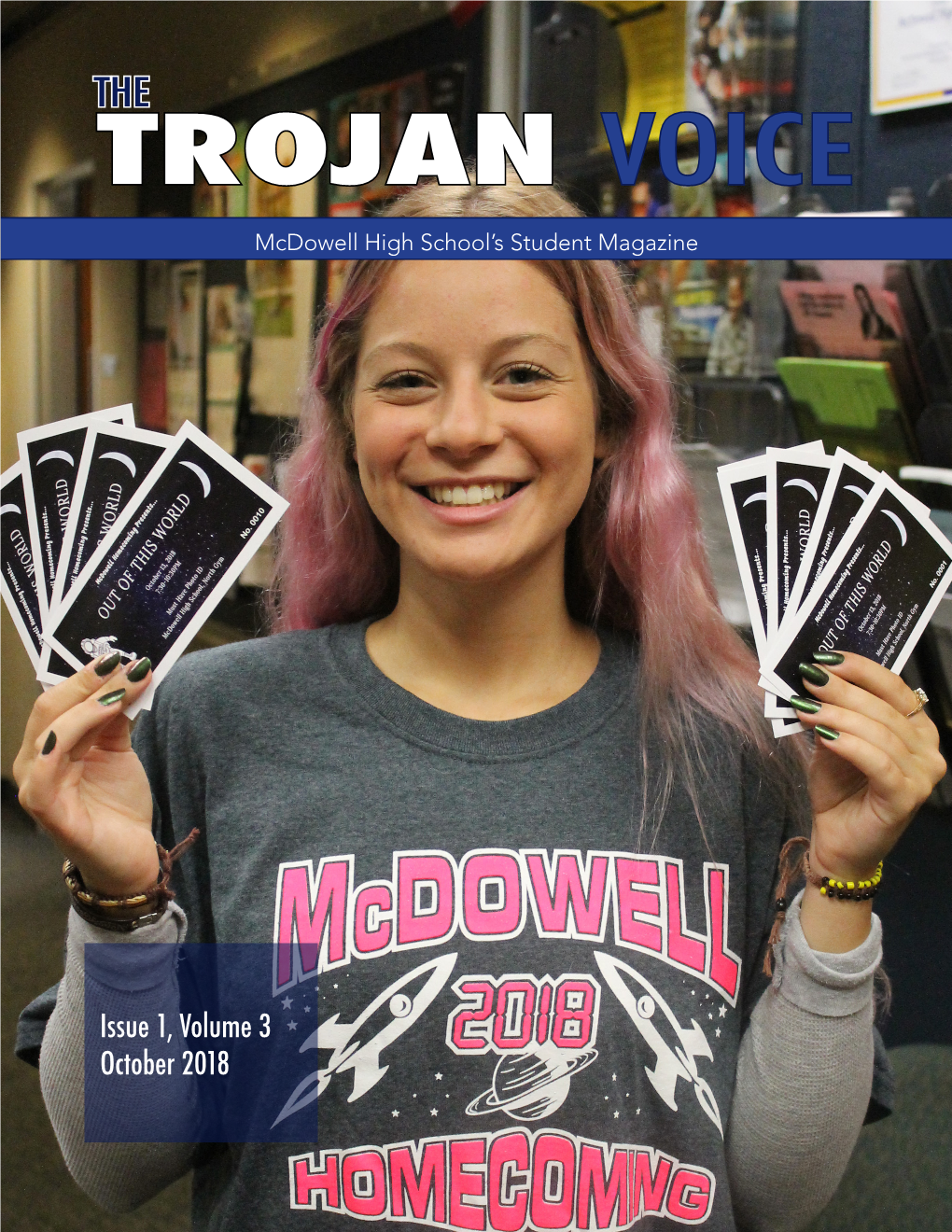 TROJAN VOICE Mcdowell High School’S Student Magazine