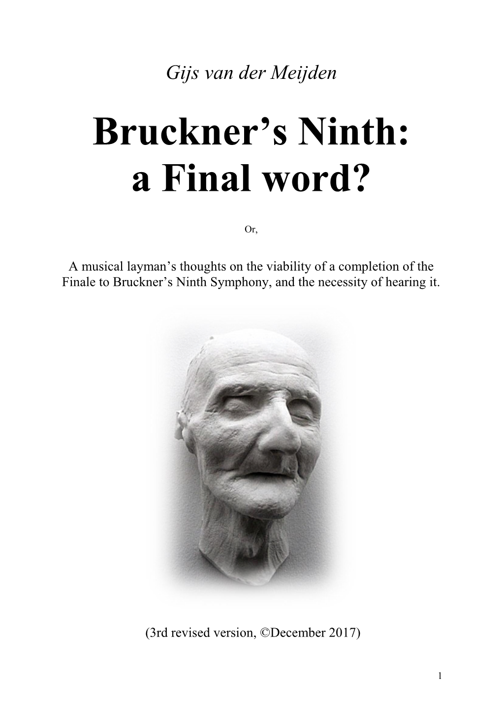 Bruckner's Ninth: a Final Word?