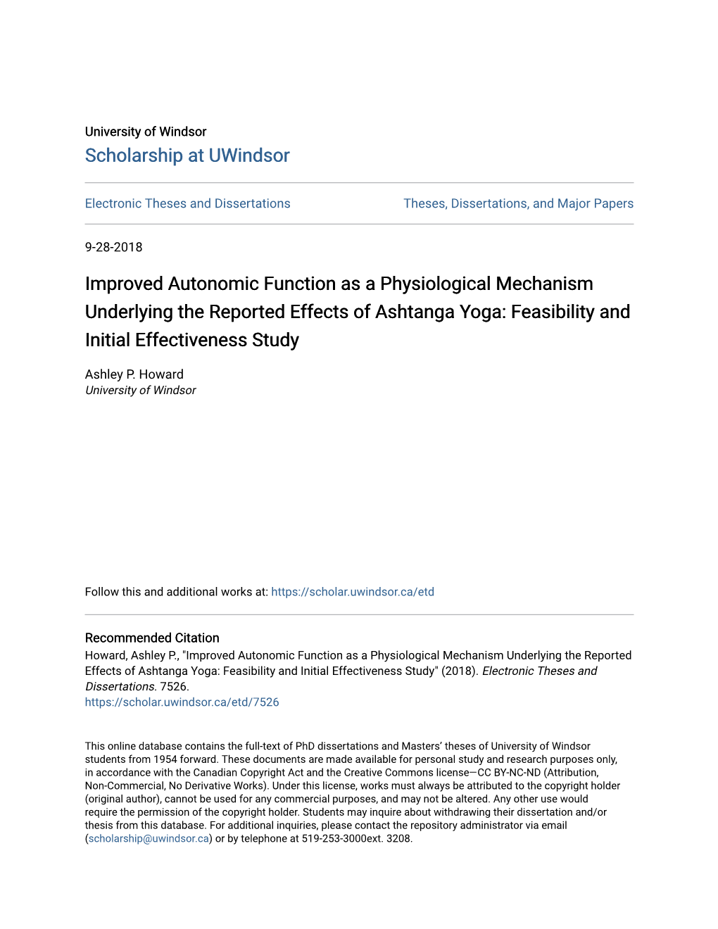 Improved Autonomic Function As a Physiological Mechanism Underlying the Reported Effects of Ashtanga Yoga: Feasibility and Initial Effectiveness Study