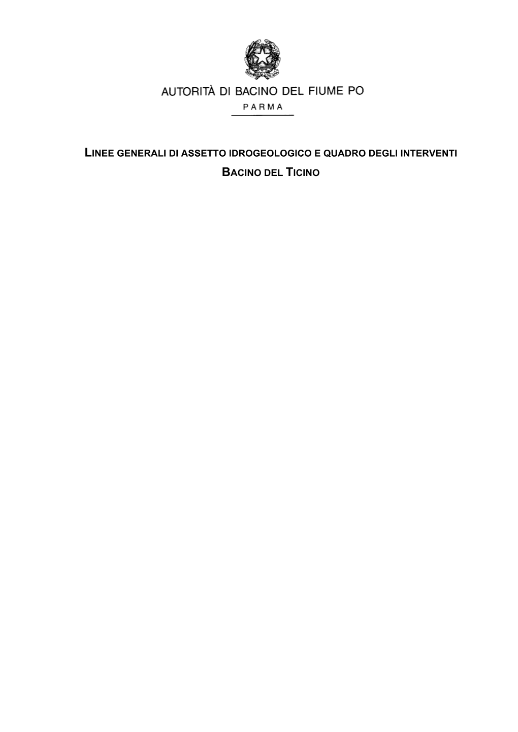 9. Linee Generali Di Assetto Idraulico E Idrogeologico Nel Bacino Del Ticino