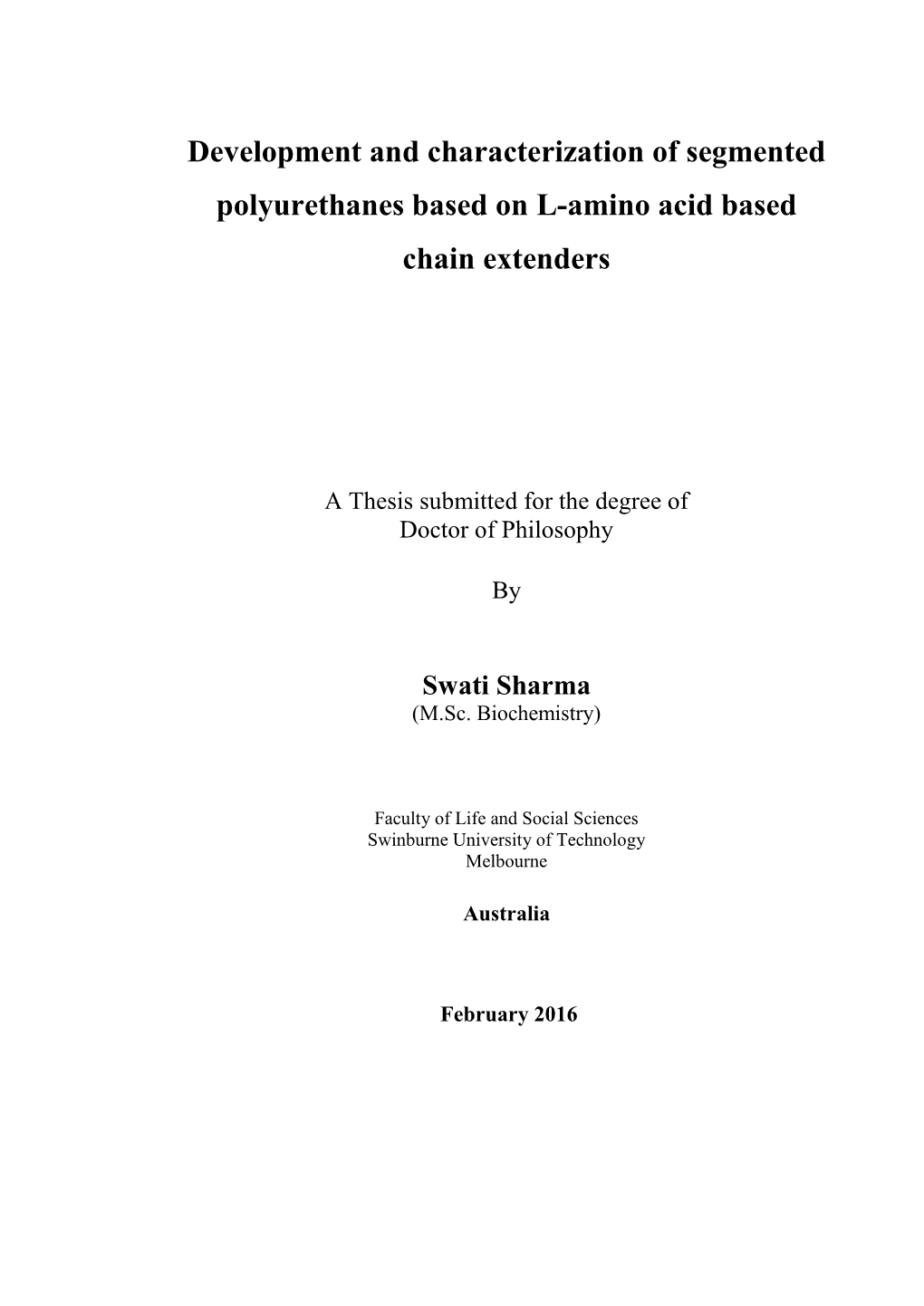 Development and Characterization of Segmented Polyurethanes Based on L-Amino Acid Based Chain Extenders