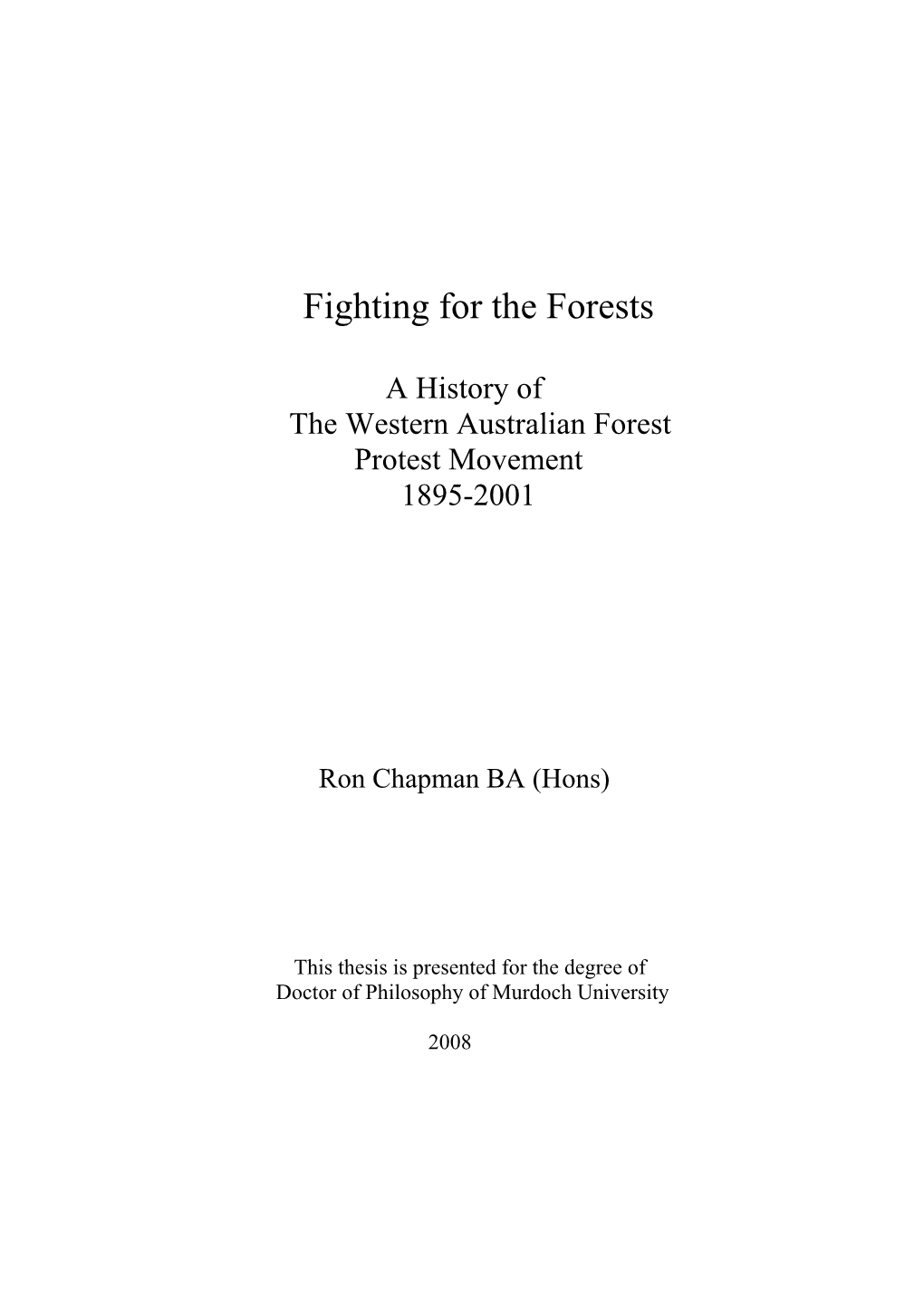 Fighting for the Forests