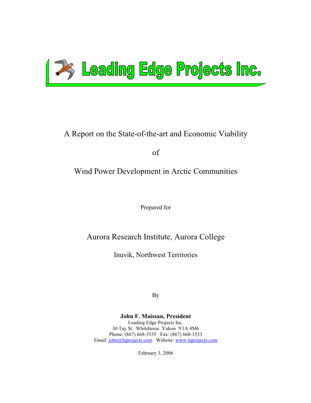 State of the Art and Economic Viability of Wind Power Development In