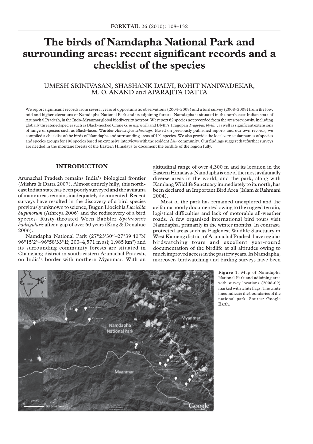 FORKTAIL 26 (2010): 108–132 the Birds of Namdapha National Park and Surrounding Areas: Recent Significant Records and a Checklist of the Species