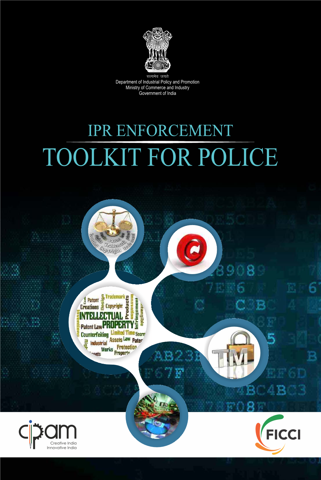 TOOLKIT for POLICE Department of Industrial Policy and Promotion Ministry of Commerce and Industry Government of India