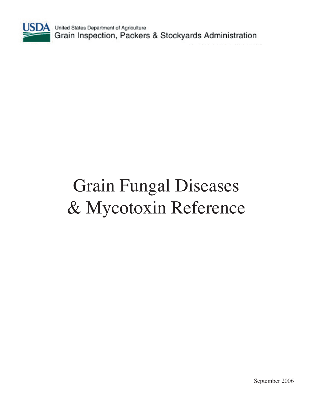 Grain Fungal Diseases & Mycotoxin Reference