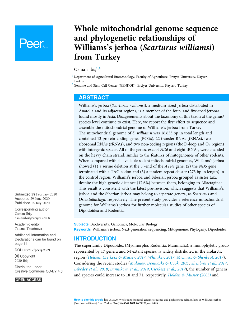 Whole Mitochondrial Genome Sequence and Phylogenetic Relationships of Williams’S Jerboa (Scarturus Williamsi) from Turkey