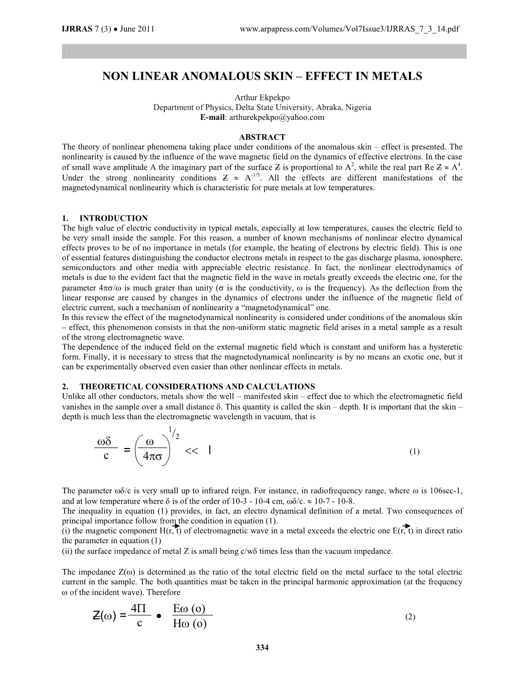 Non Linear Anomalous Skin – Effect in Metals