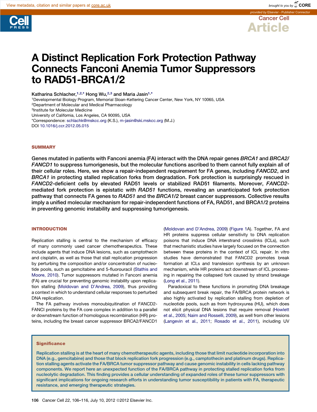 A Distinct Replication Fork Protection Pathway Connects Fanconi Anemia Tumor Suppressors to RAD51-BRCA1/2