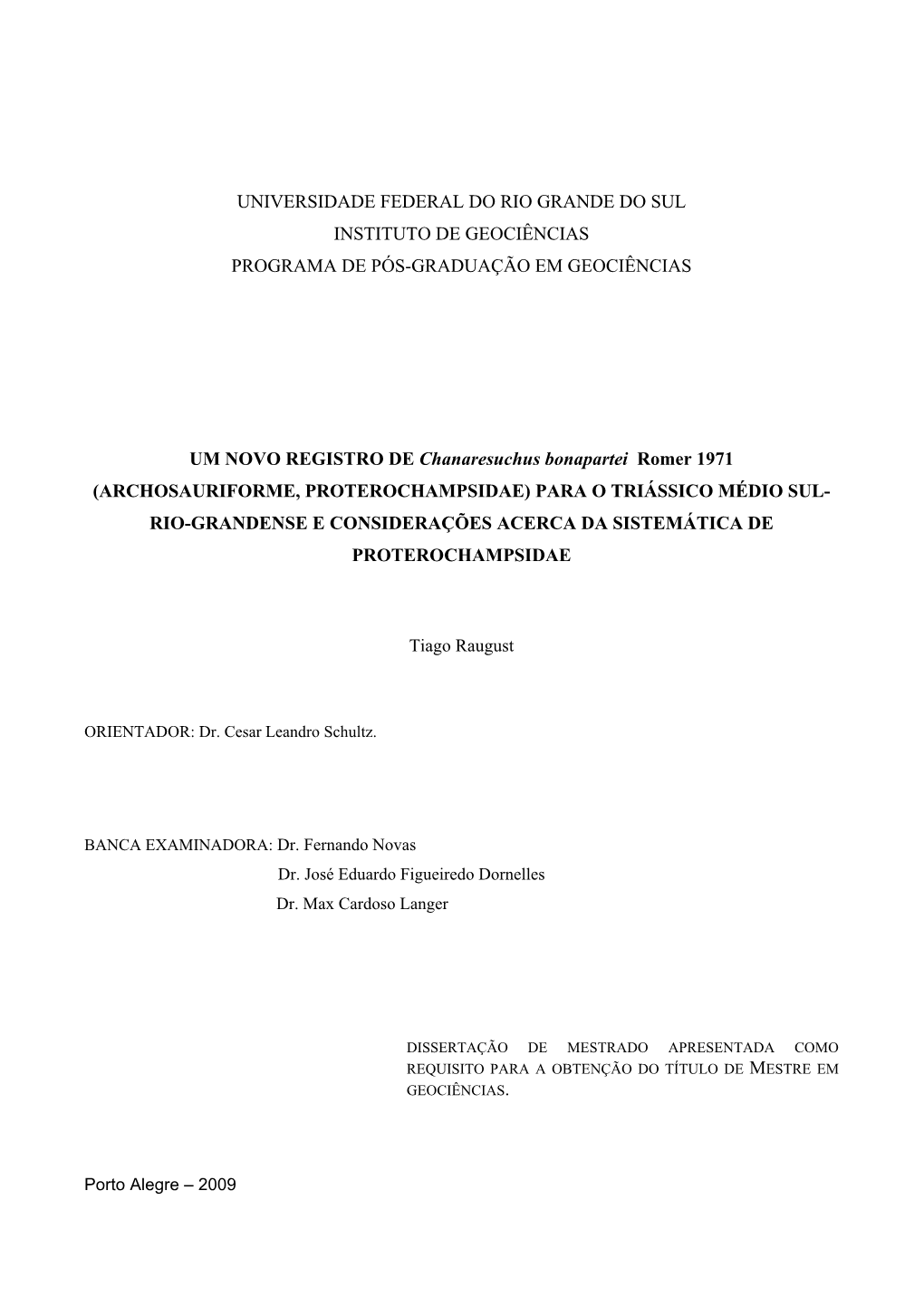 Universidade Federal Do Rio Grande Do Sul Instituto De Geociências Programa De Pós-Graduação Em Geociências