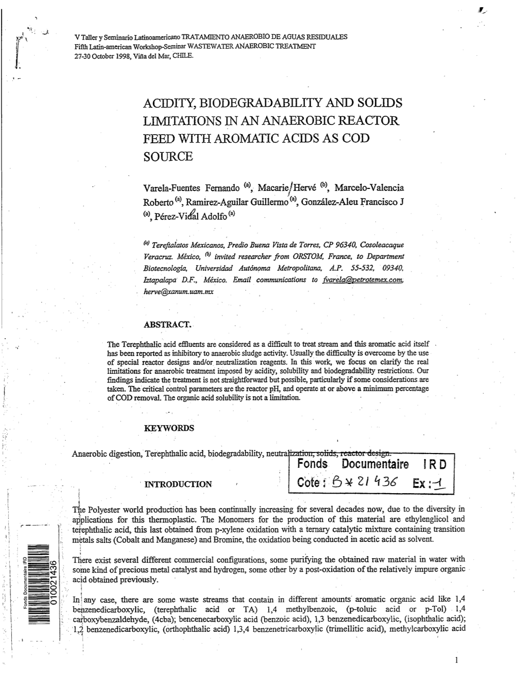 Acidity, Biodegradability and Solids Limitations in an Anaerobic Reactor