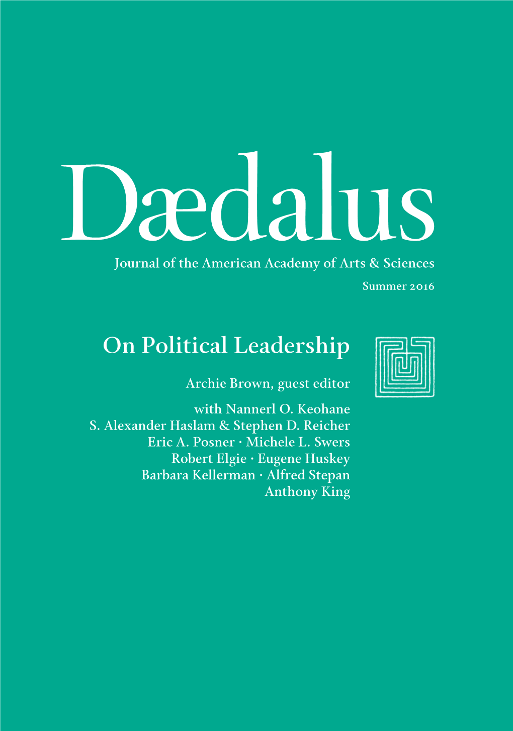 Views Expressed Are Those of the Author(S) of Tions and Claims to Daedalus@Amacad.Org