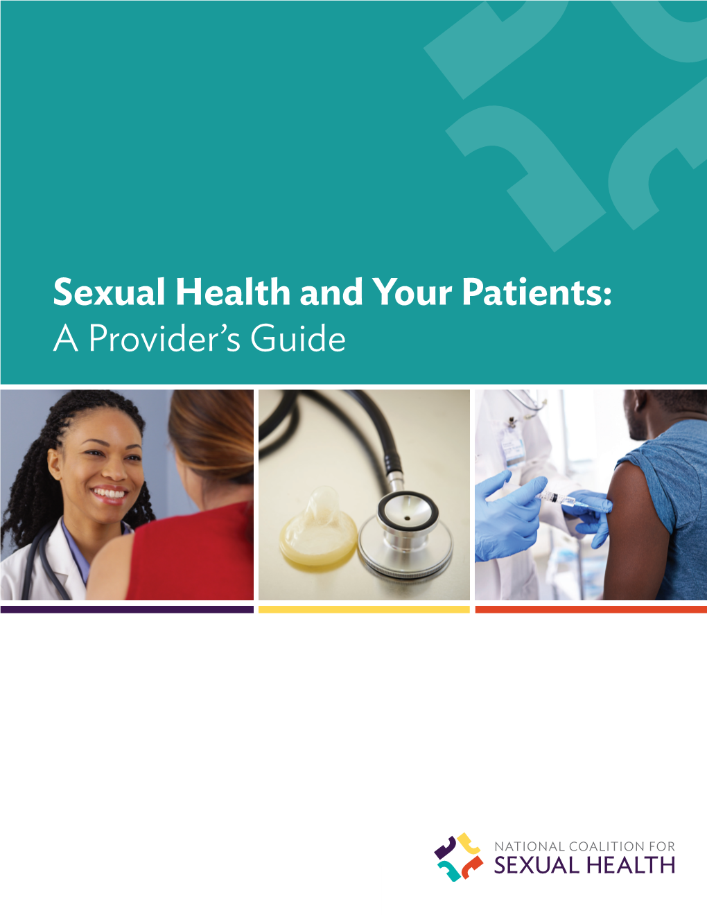 Sexual Health and Your Patients: a Provider's Guide