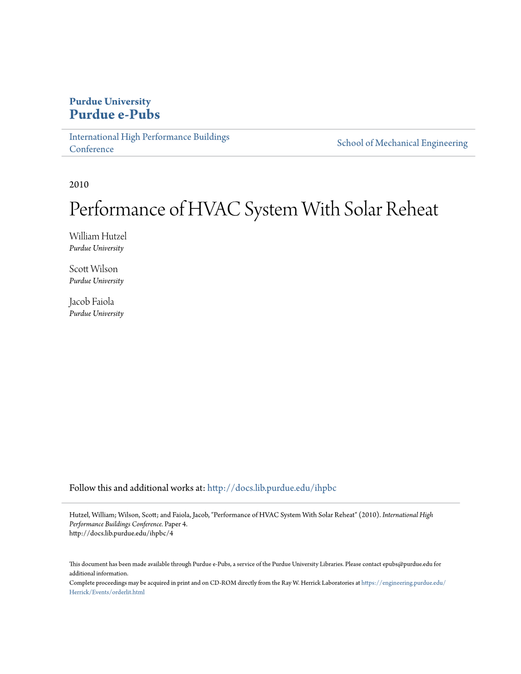 Performance of HVAC System with Solar Reheat William Hutzel Purdue University