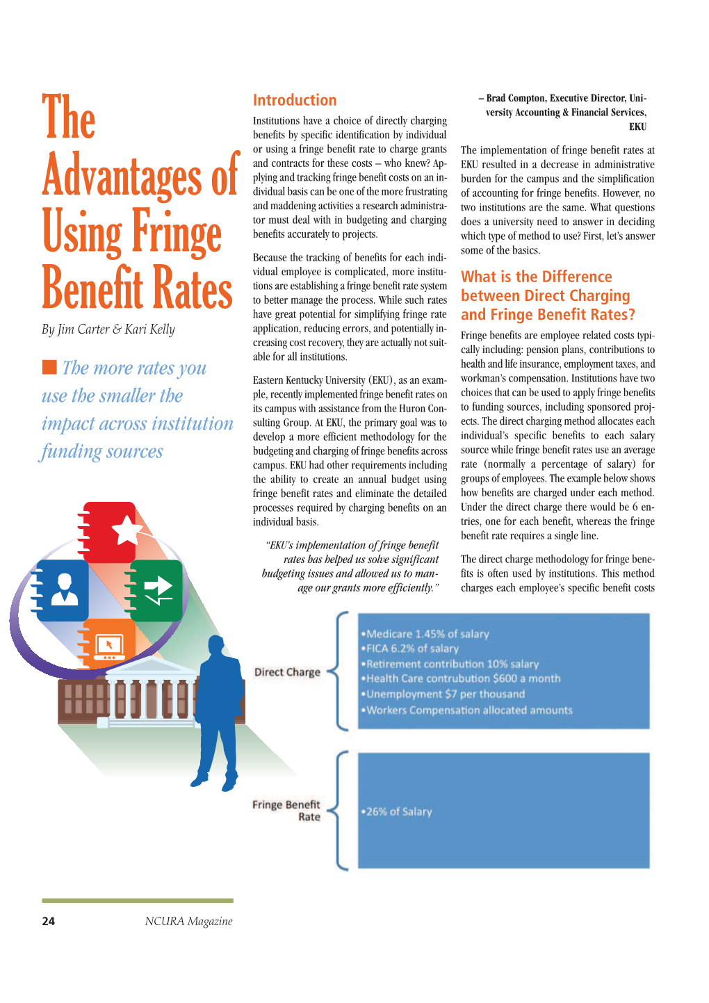 The Advantages of Using Fringe Benefit Rates