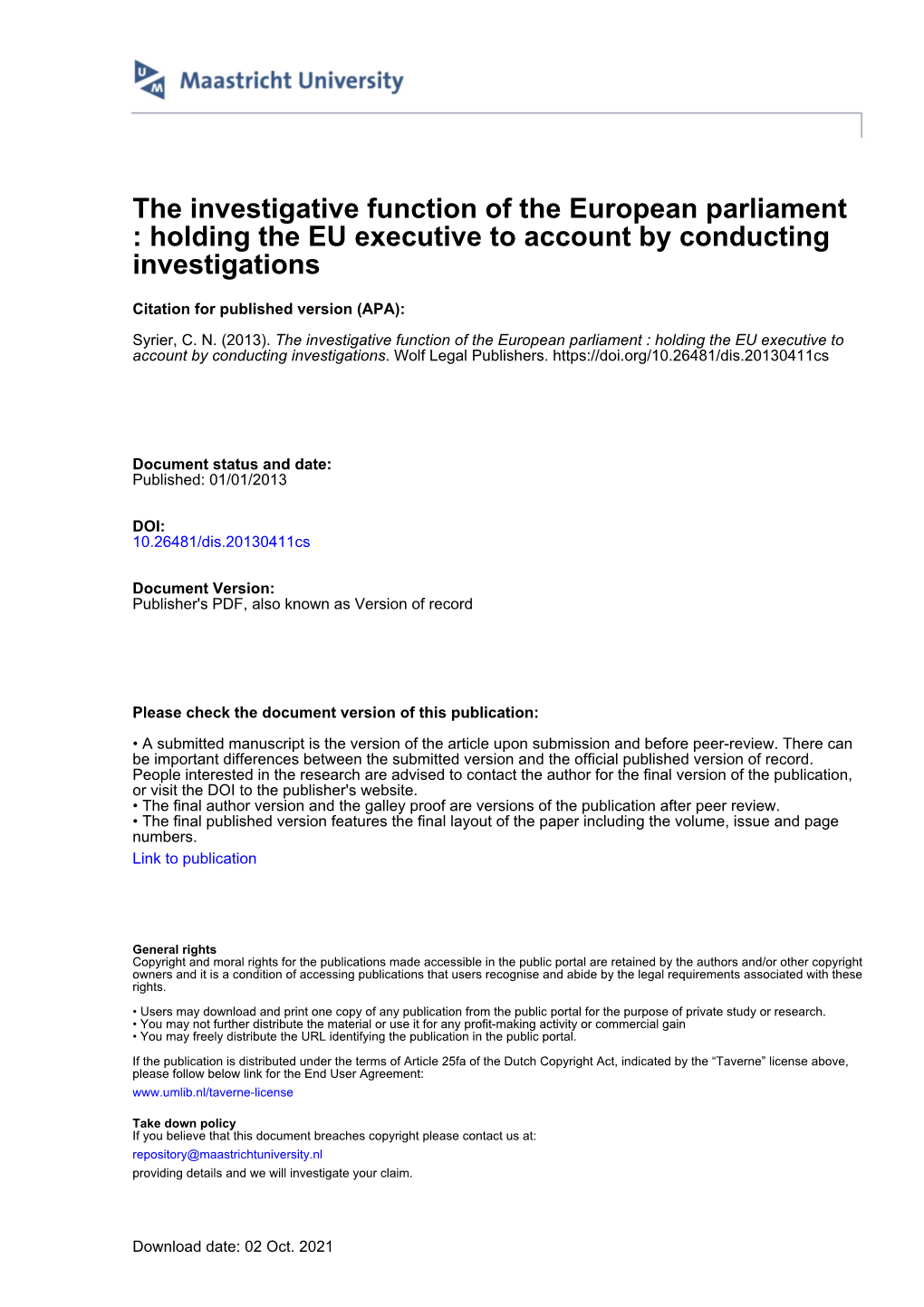 The Investigative Function of the European Parliament : Holding the EU Executive to Account by Conducting Investigations