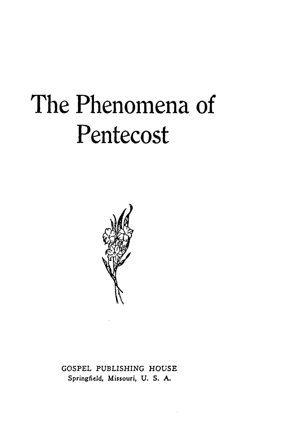 The Phenomena of Pentecost