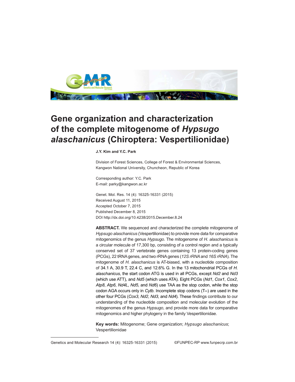 Gene Organization and Characterization of the Complete Mitogenome of Hypsugo Alaschanicus (Chiroptera: Vespertilionidae)