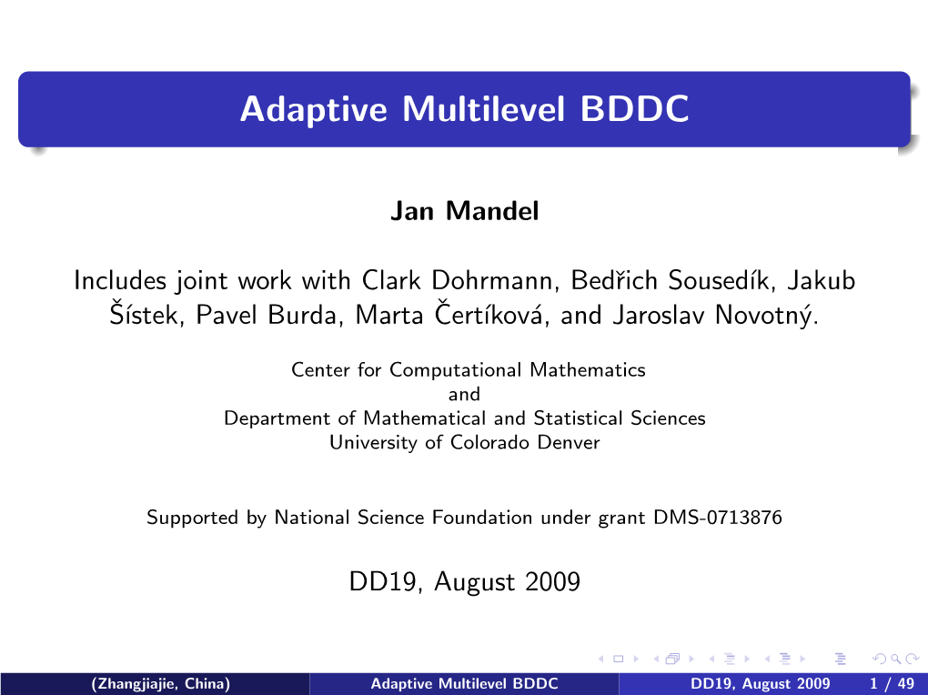 Adaptive Multilevel BDDC