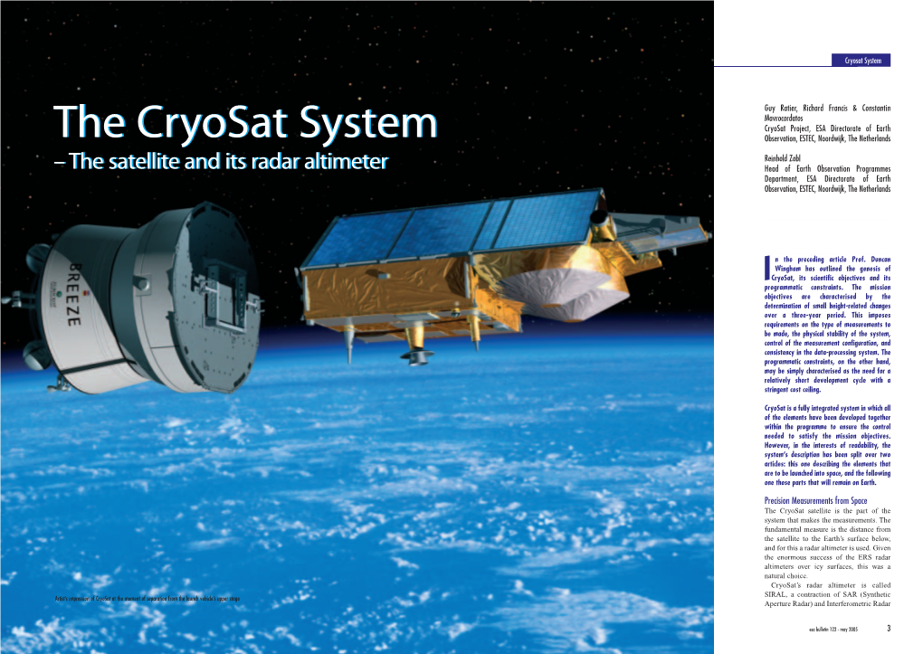 The Cryosat System