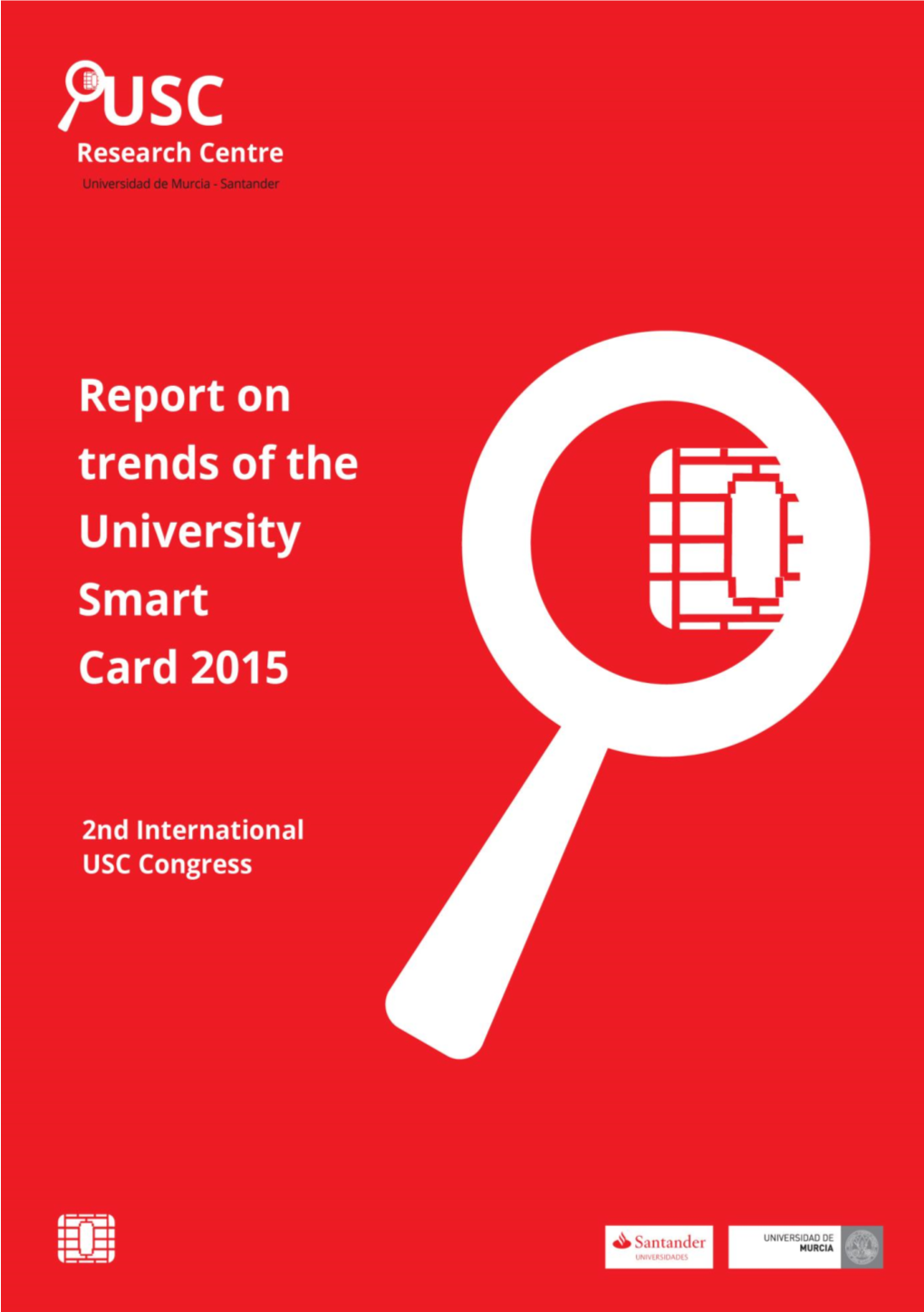 University Smart Card Trends Report 2015