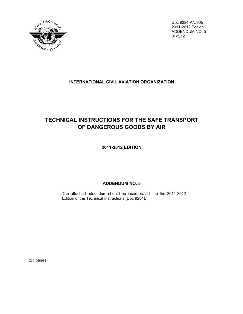 Technical Instructions for the Safe Transport of Dangerous Goods by Air