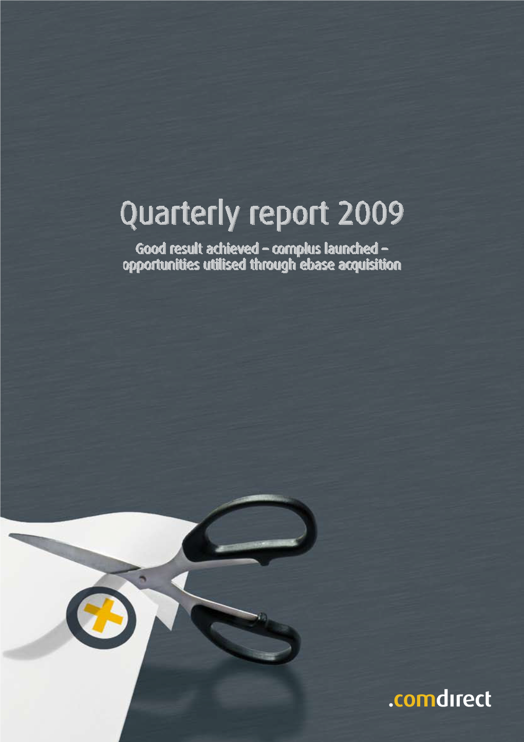 Quarterly Report 2009