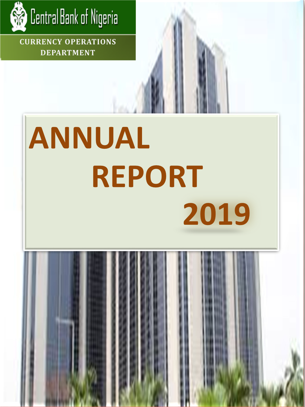 2019 Currency Operations Department Annual Report