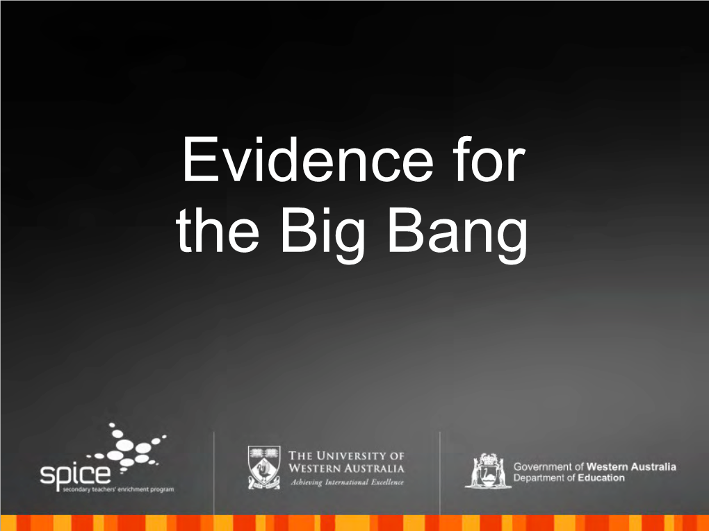 Evidence for Big Bang Theory