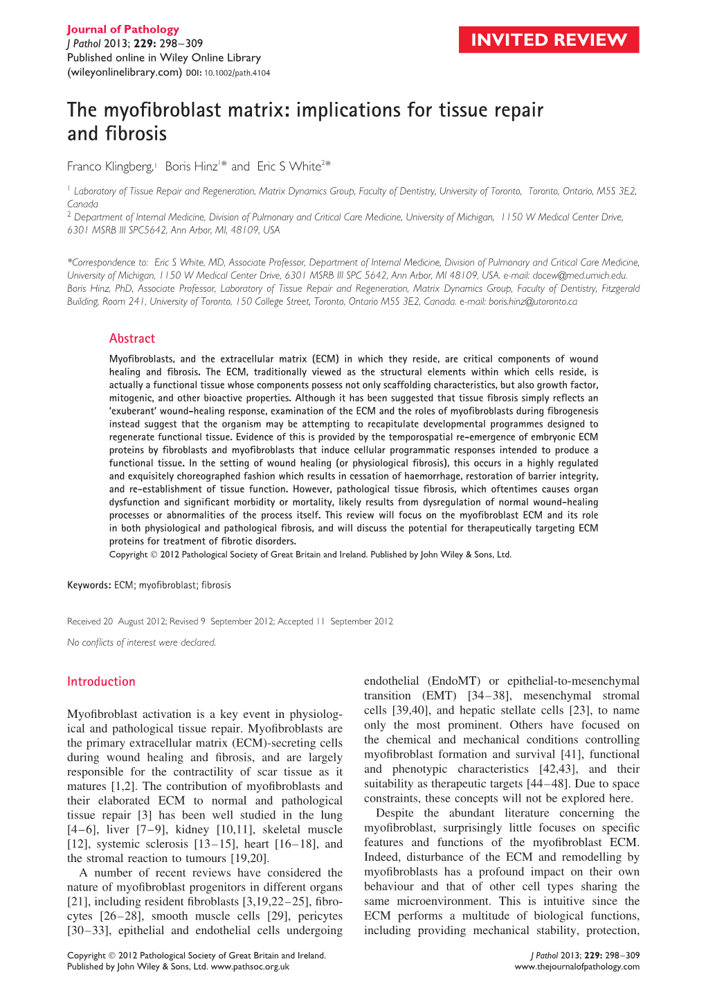 The Myofibroblast Matrix: Implications for Tissue Repair Andfibrosis