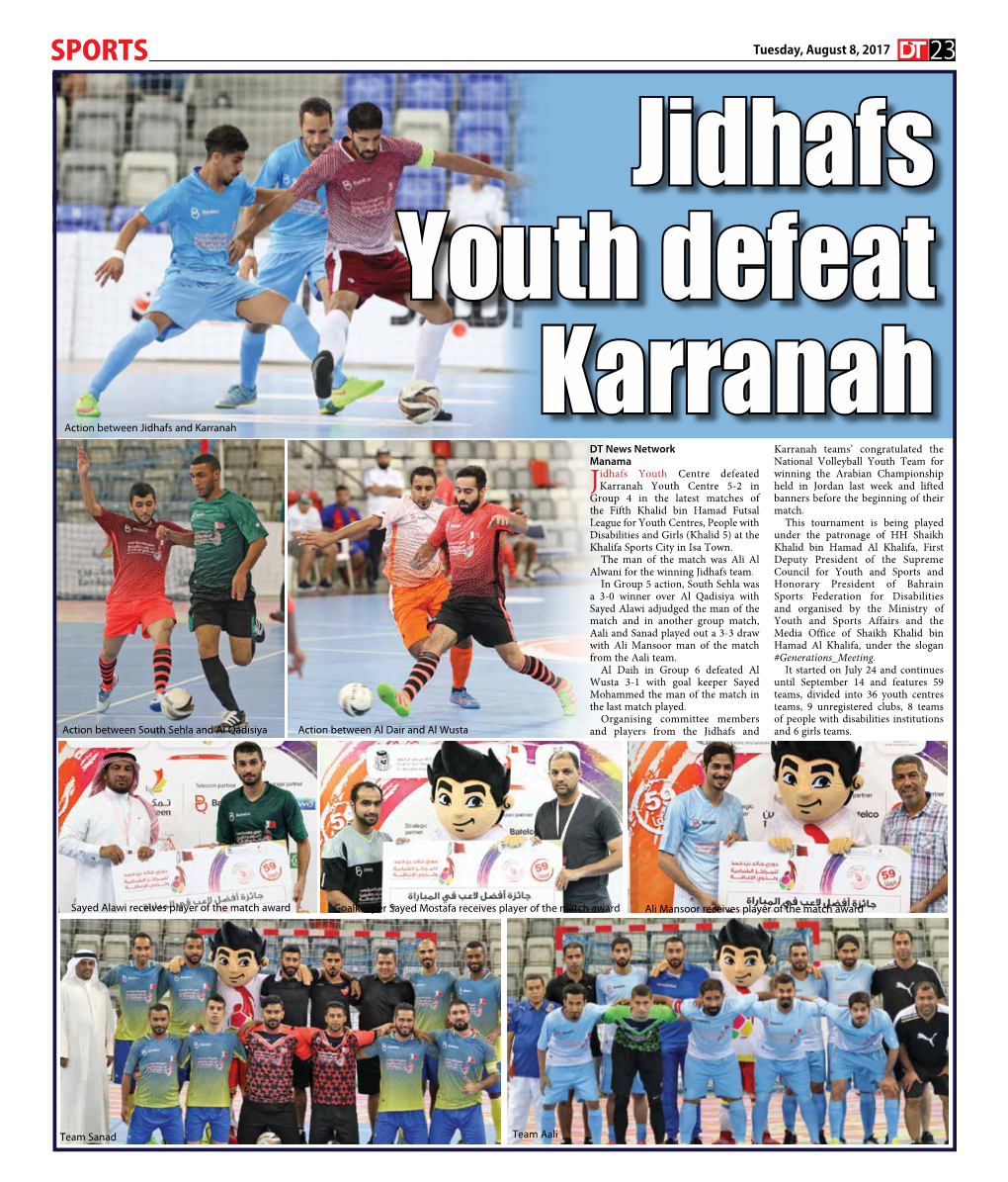 SPORTS Tuesday, August 8, 2017 23 Jidhafs Youth Defeat