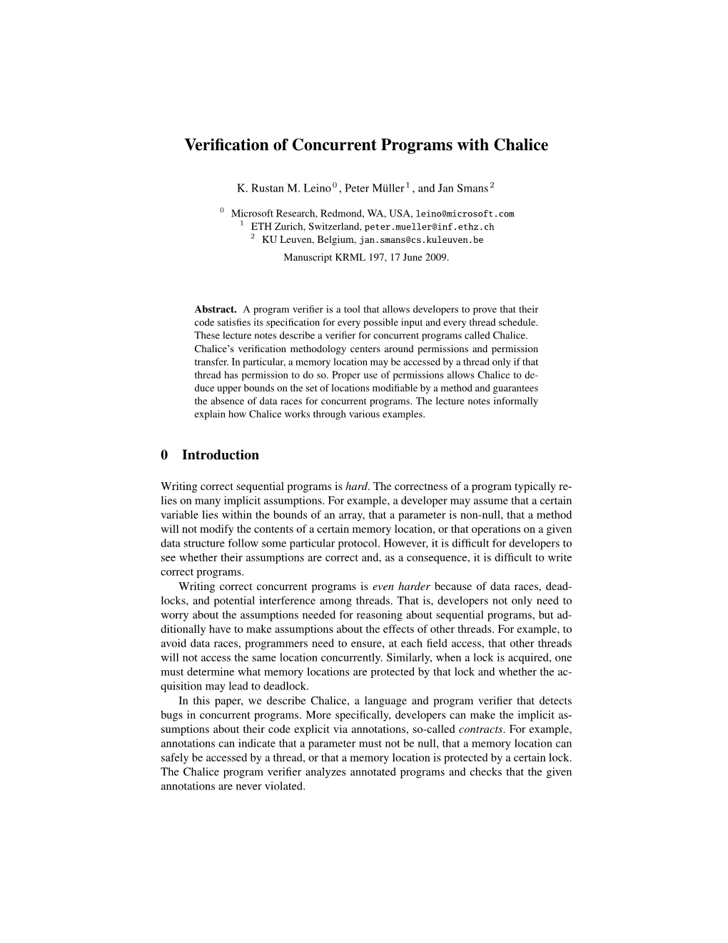 Verification of Concurrent Programs with Chalice