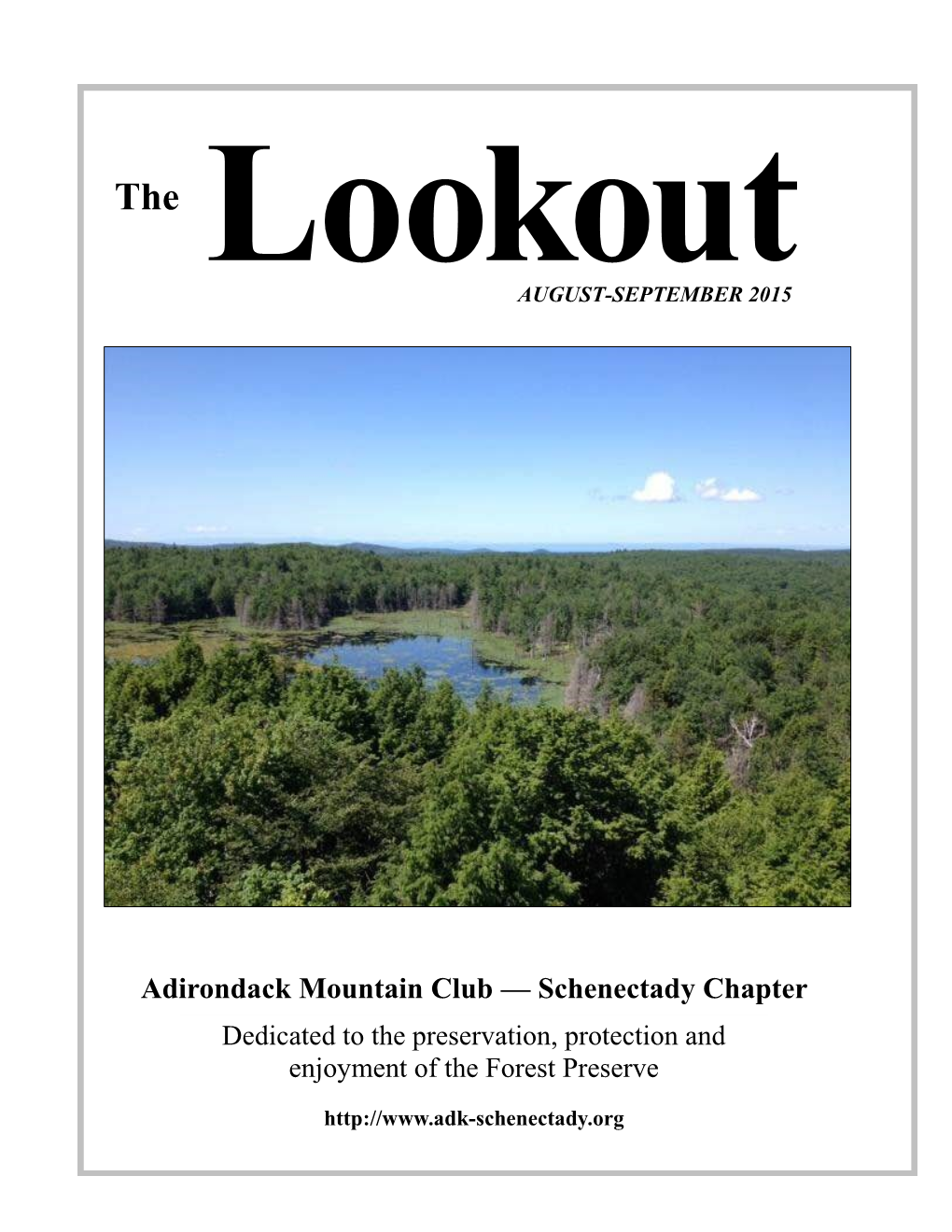 Adirondack Mountain Club — Schenectady Chapter Dedicated to the Preservation, Protection and Enjoyment of the Forest Preserve