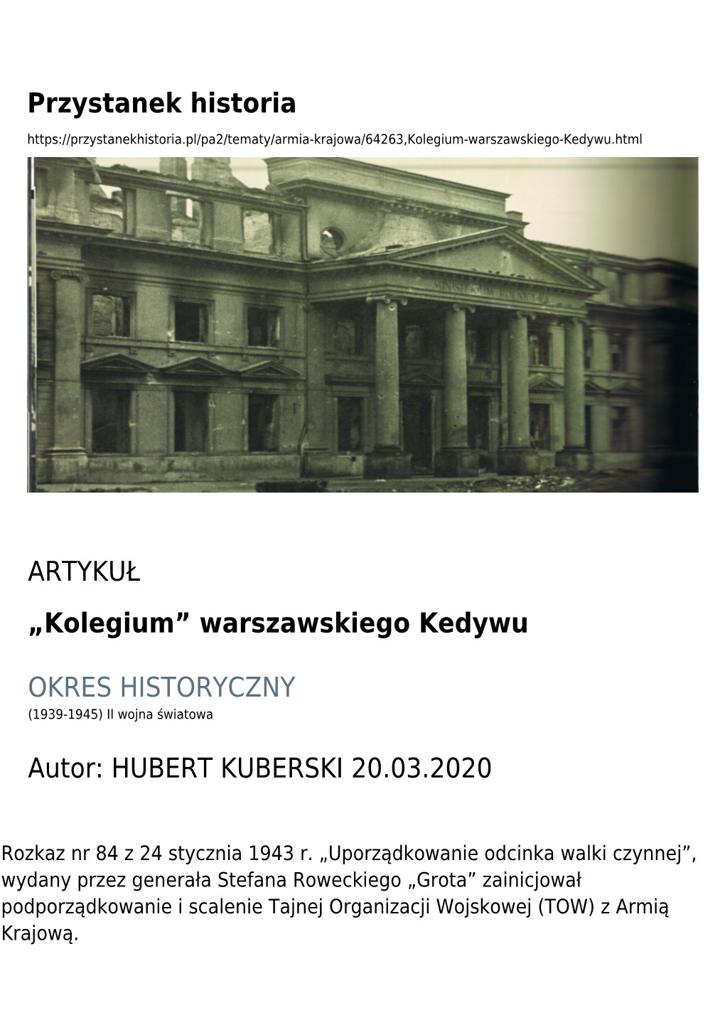 „Kolegium” Warszawskiego Kedywu OKRES HISTORYCZNY Autor