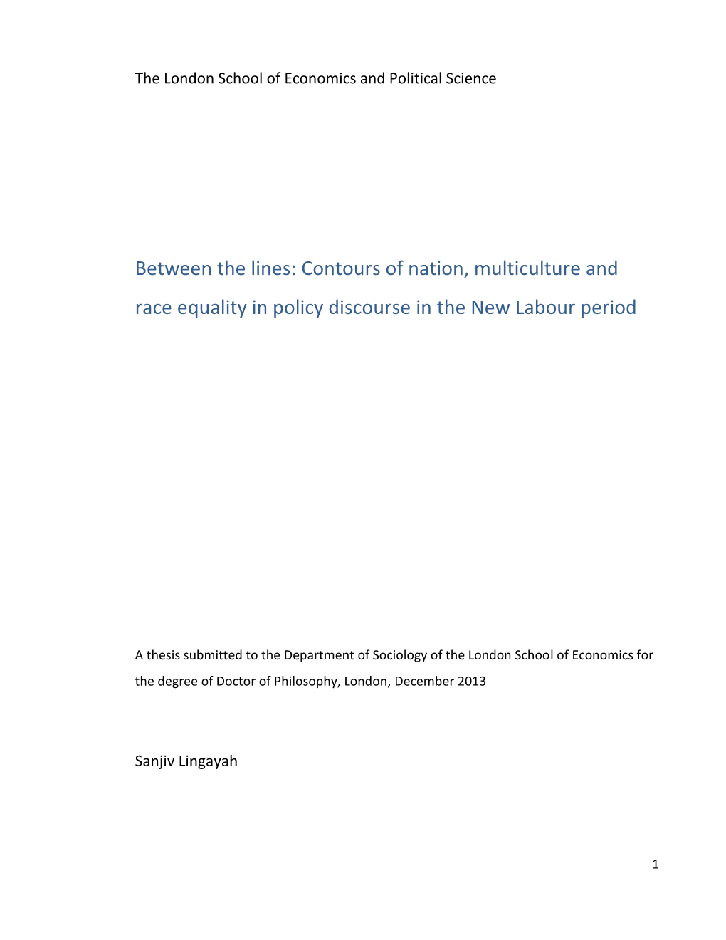 Between the Lines: Contours of Nation, Multiculture and Race Equality in Policy Discourse in the New Labour Period