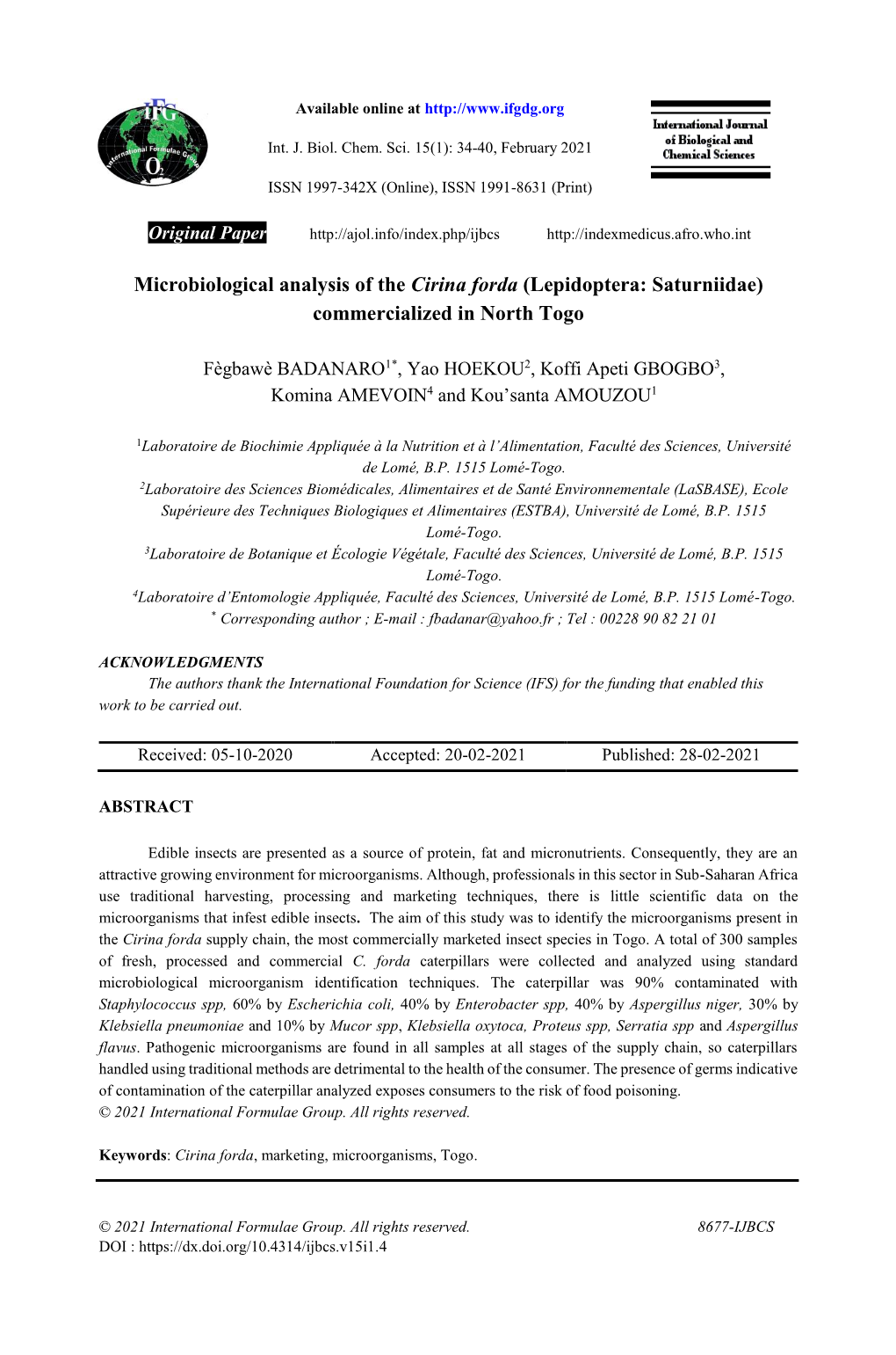 Microbiological Analysis of the Cirina Forda (Lepidoptera: Saturniidae) Commercialized in North Togo