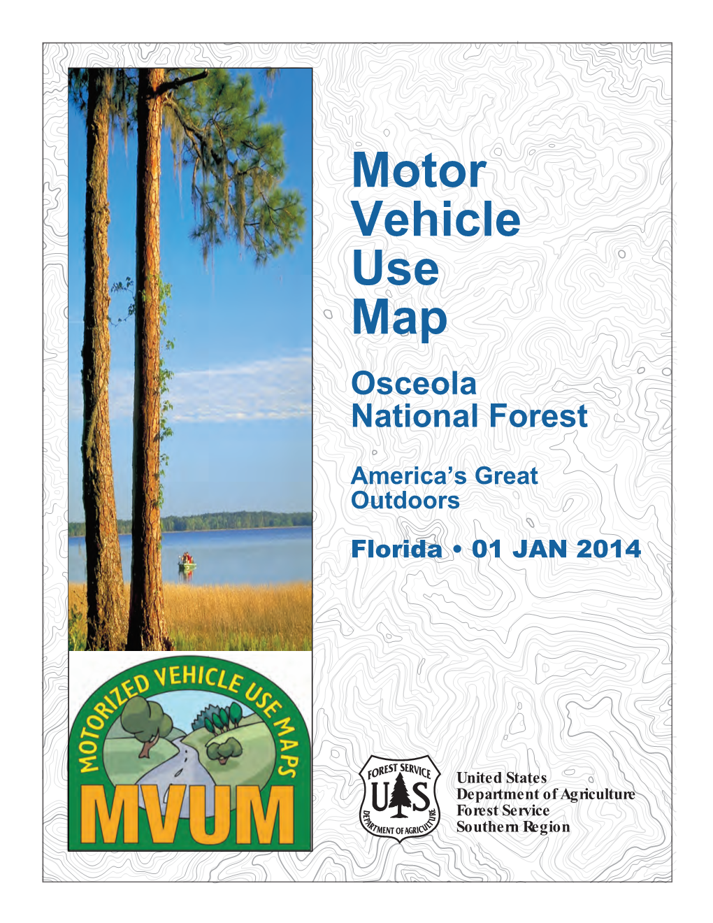 Motor Vehicle Use Map Osceola National Forest