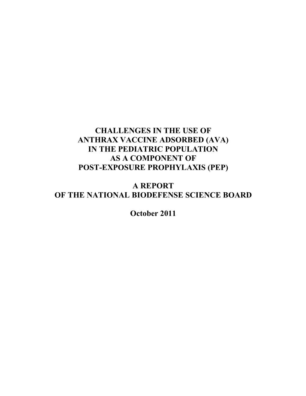 Challenges in the Use of Anthrax Vaccine Adsorbed (Ava) in the Pediatric Population As a Component of Post-Exposure Prophylaxis (Pep)